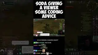 Soda offers a viewer some coding advice