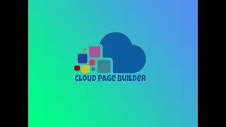 Cloud Page Builder - Drag and Drop Builder + Web Builder in less than 10 minutes