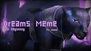Dreams Meme||
