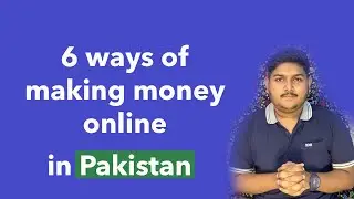 6 Ways of making money online from home