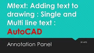 #autocad #mtext #singlelinetext Mtext: Adding text to drawing : Single and Multi line text