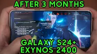 After 3 months! Gaming test - Samsung Galaxy S24 Plus with Exynos 2400