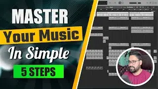 How to Master Your Music in Simple 5 Steps || Mastering Tutorial in Hindi || Music Production