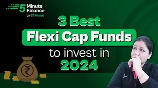 Top 3 Flexicap Funds to Invest in 2024 | Top Mutual Funds for SIP