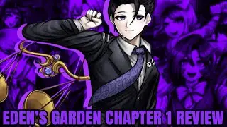 Project: Eden's Garden Chapter 1 Thoughts and Review (Project: Eden's Garden)