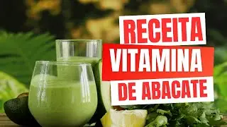 VITAMINA: Como Fazer Vitamina de Abacate com Leite em Pó? | Live Saudável