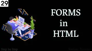 #29. How to use forms in HTML || Basic form in HTML.