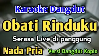 OBATI RINDUKU - KARAOKE || NADA PRIA COWOK || Versi Dangdut Koplo || Cantika Davinca