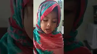 Surah Lahab & Surah An-nasr Recitation|| 2yrs Old Manha Is Practicing Surah's||