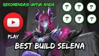 Tutorial gameplay selena!!  season 15 terbaru 2020 mvp