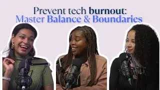 PREVENT TECH BURNOUT: Master Balance & Boundaries in High-Intensity Learning | Candida Bradley