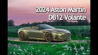 2024 Aston Martin DB12 Volante - Very Everything