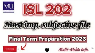 ISL 202 Imp.Final Term Past Papers Subjective file 2023|isl 202final term frequently asked questions