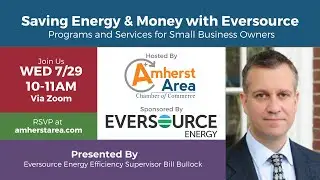 Saving Energy & Money with Eversource