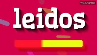 HOW PRONOUNCE LEIDOS! (BEST QUALITY VOICES)