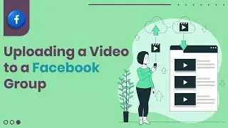 Uploading a video to a Facebook Group | It's Easier Than You Think!