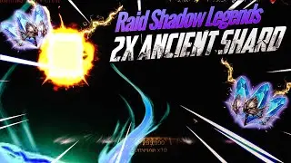 2x Ancient Shards Pulls • RAID Shadow Legends