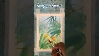 Watercolor canopy using layered approach - for beginners!