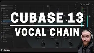 Cubase 13 - Vocal Chain