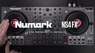 Numark NS4FX Introduction | 4-Channel DJ Controller with Effects and Pro Inputs and Outputs