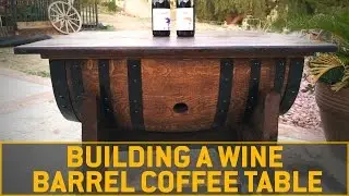 How To Build A Wine Barrel Coffee Table