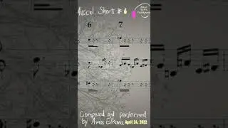 Musical Shorts #6