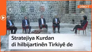 DÎBEYT- Stratejiya Kurdan di hilbijartinên Tirkiyê de
