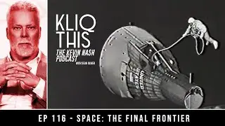 Kliq This #116: Space- The Final Frontier