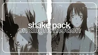 mini shake pack | alight motion