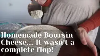 Recipe Development, Learning To Make Boursin Cheese From Scratch