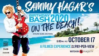 Sammy Hagar's Birthday Bash Streaming Concert Experience Oct 17, 2020 on Nugs.tv