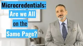 Microcredentials: Are We all on the Same Page?