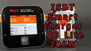 Лучшая FPV зарядка - ISDT Smart Charger  Q6 Lite. Дайте три!!!