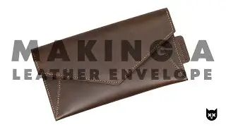 How to Make a Handmade Leather Envelope | Free PDF Pattern + Step-by-Step Tutorial