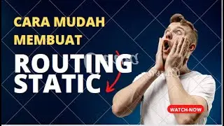 CARA MUDAH MEMBUAT STATIK ROUTE PADA CISCO