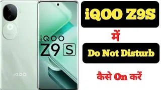 How to enable Do not disturb mode in iQOO Z9S || iQOO Z9S me do not disturb kaise on kare |