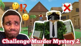 THE CHALLENGE IN MURDER MYSTERY 2…😕