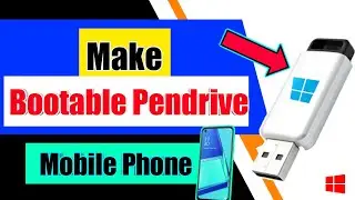 How to Make Bootable Pendrive on Mobile| Without PC & Root Mobile | Bootable Pendrive Mobile  Kaise