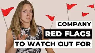 Job Interview Red Flags for Women (applicable for everyone) | Warning Signs of a Toxic Employer