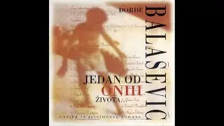 Djordje Balasevic - Ja luzer? - (Audio 1993) HD