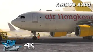 An Air Hong Kong Flight Simulator Experience | Airbus A300F4-605R | Hongkong ✈ Taipei