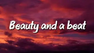 Justin Bieber and Nicki Minaj - Beauty And A Beat (lyrics) 