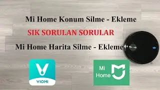 Viomi V3 Haritalandırma Sık Sorulan Sorular