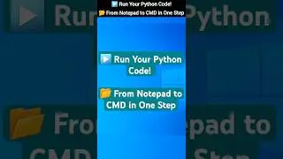 Run Your First Python Program Using Notepad! 🐍💻 | 