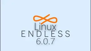 Endless OS 6.0.7  Gnome Debian