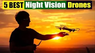 Best Night Vision Drones In 2024