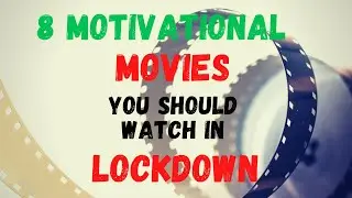 Must watch motivational movies in lockdown | Can change your life