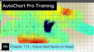 ACP-Chapter 11A - Adjust Bad Spots on Maps