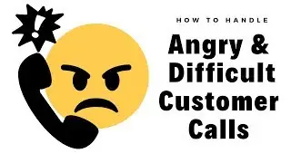 How to Handle Angry and Difficult Customers