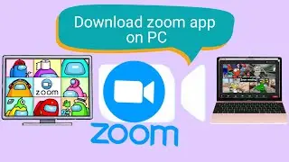 How to download Zoom cloud meetings app for PC ||